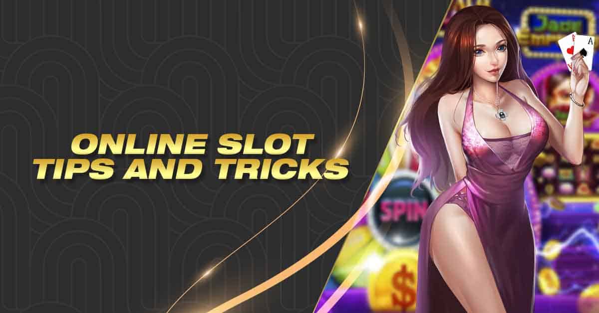 online slot tips and tricks