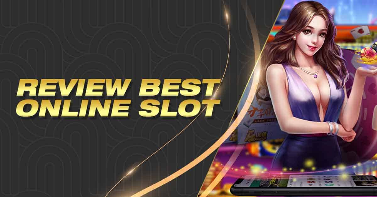 review best online slot